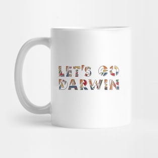 Let's Go Darwin Mug